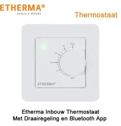 Etherma Inbouw Thermostaat met draaiknop en app control|Infraroodverwarmingonline