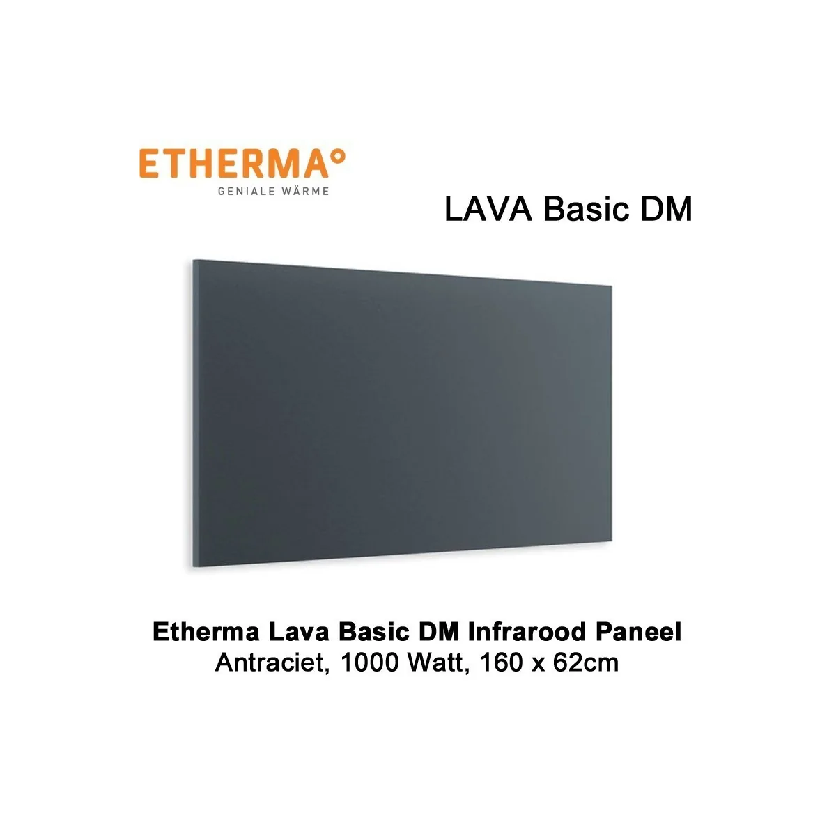Etherma Lava Design Basic DM infrarood paneel 1000 watt 160 x 62 cm