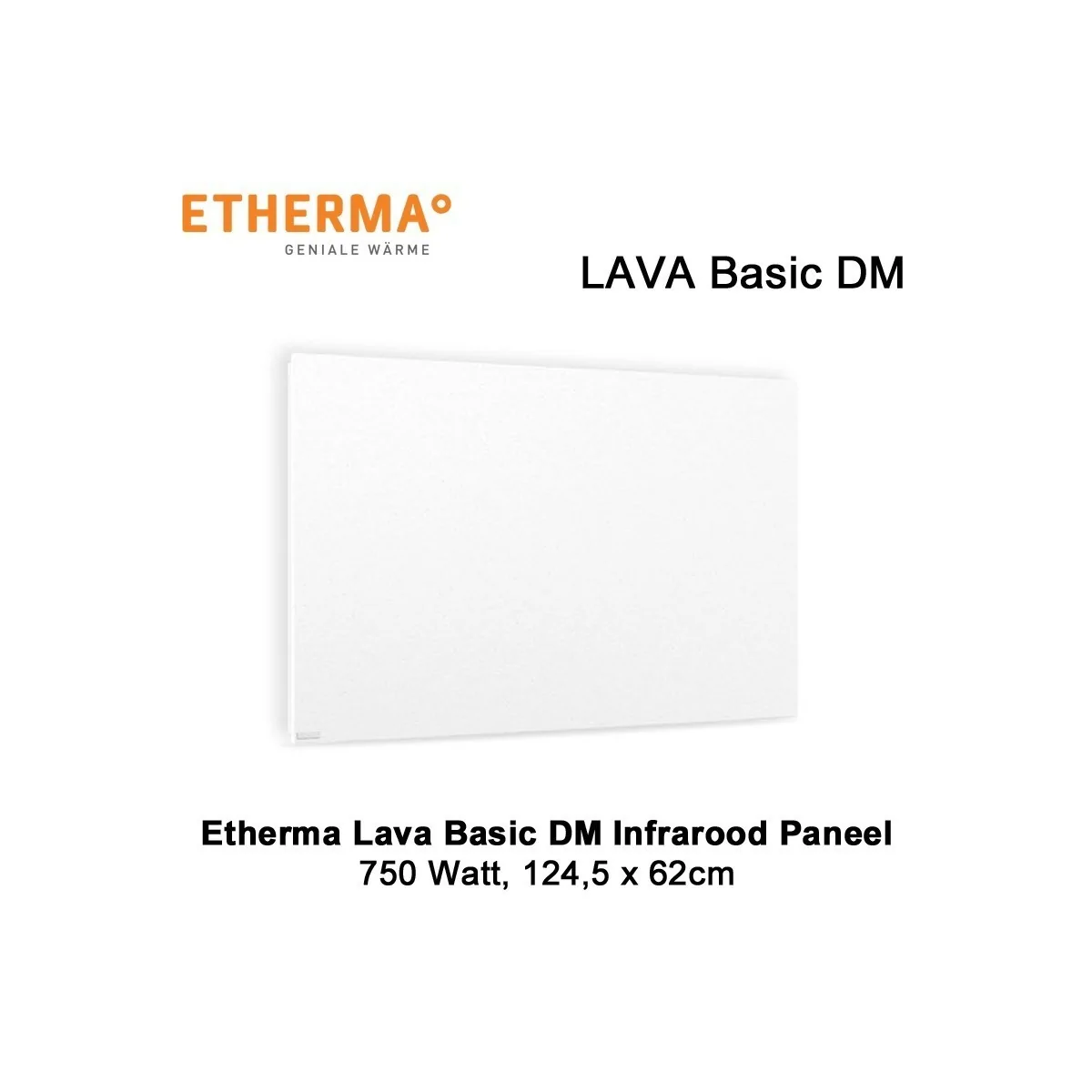 Etherma Lava Design Basic DM infrarood paneel 750 watt / 125 x 62,5 cm