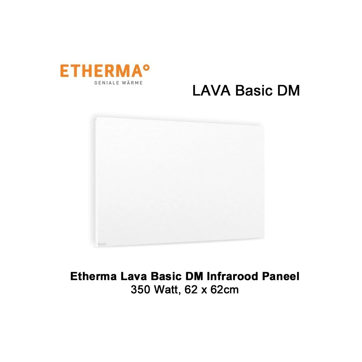 Etherma Lava Design Basic DM infrarood paneel 350 watt 62,5 x 62,5 cm