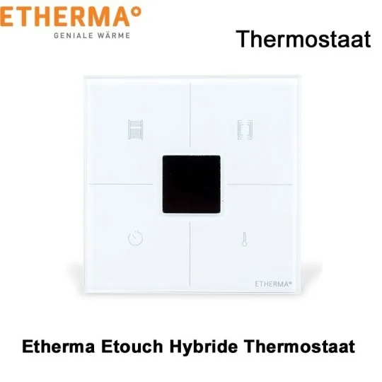 Etherma Etouch Hybride Thermostaat