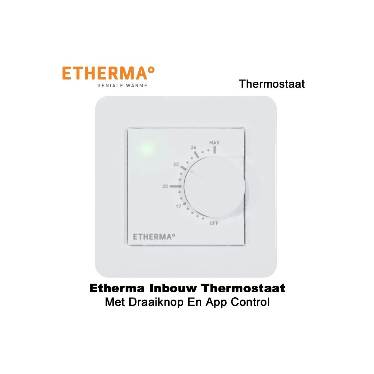 Etherma eTwist Thermostaat met draaiknop en app control | Infraroodverwarmingonline
