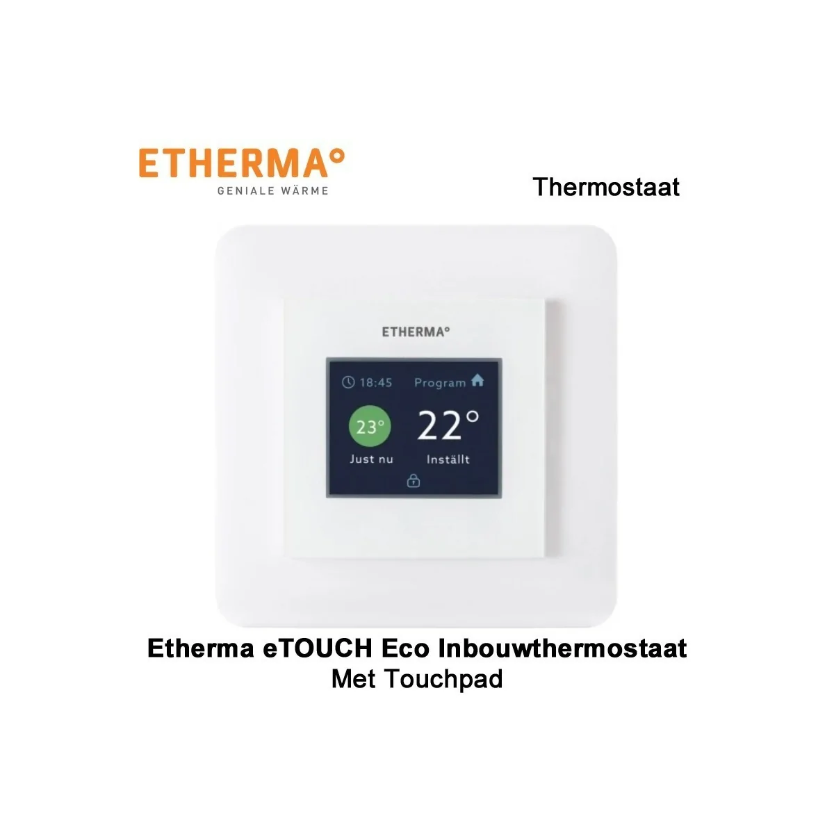 Etherma eTOUCH eco Inbouwthermostaat met touchpad | Infraroodverwarmingonline