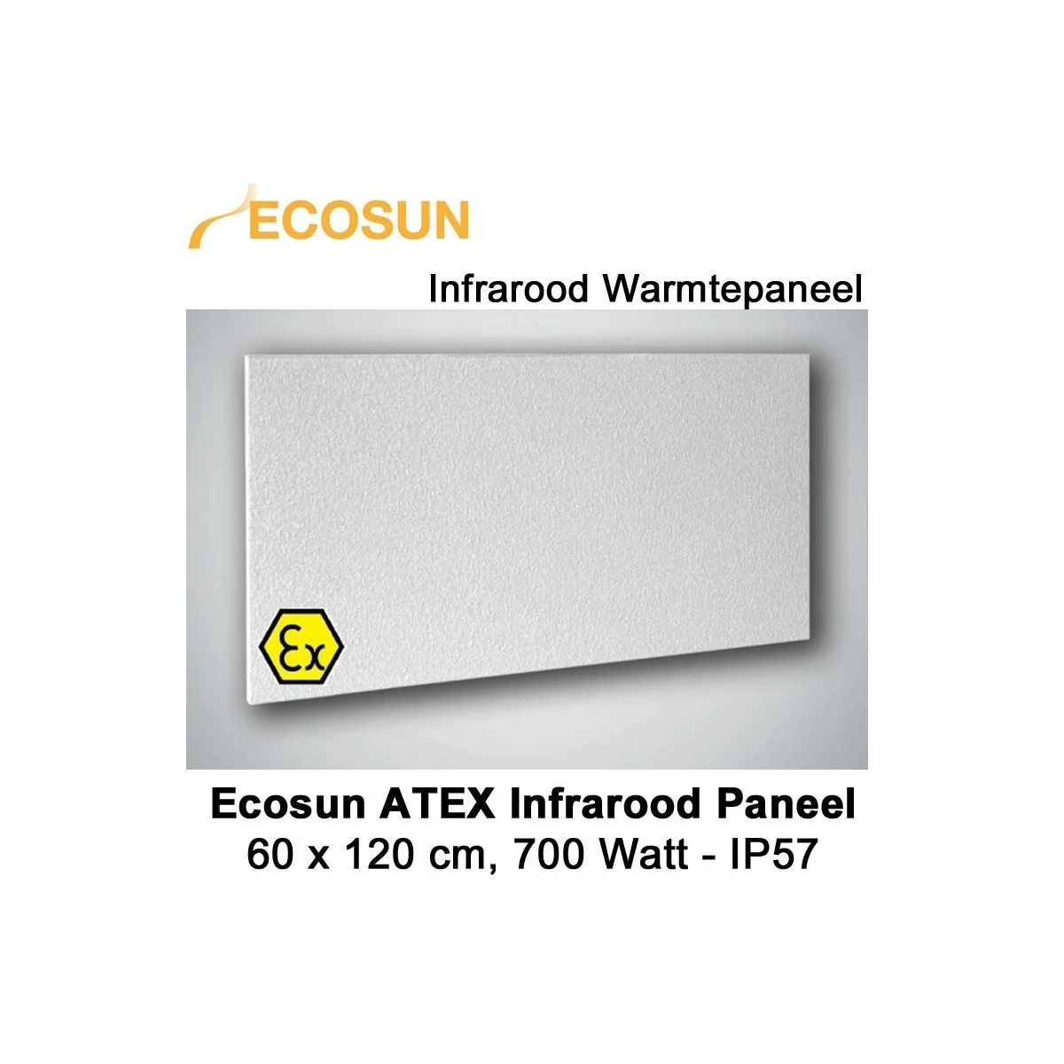 Ecosun infrarood paneel E700EX-ATEX 120x60cm 700W (IP 57)