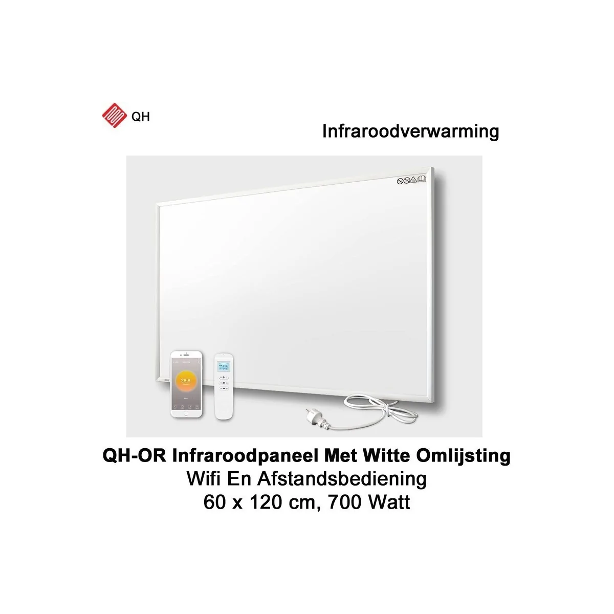 QH-OR Infrarood paneel 700W met witte lijst, 60 x 120 cm
