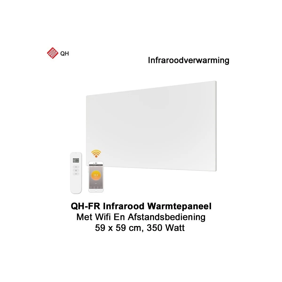 QH-FR infrarood paneel 350W met Wifi en afstandsbediening, 59 x 59 cm