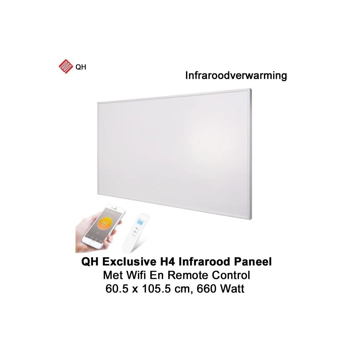 QH Exclusive H4 Infrarood paneel 660 Watt 60 x 105 cm met Wifi thermostaat