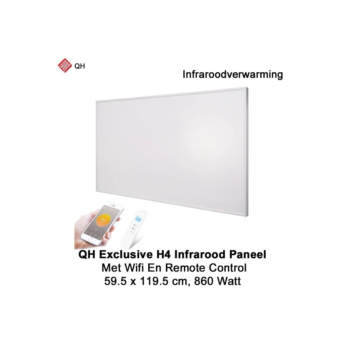 QH Exclusive H4 Infrarood paneel 860 Watt 59 x 119 cm met Wifi thermostaat