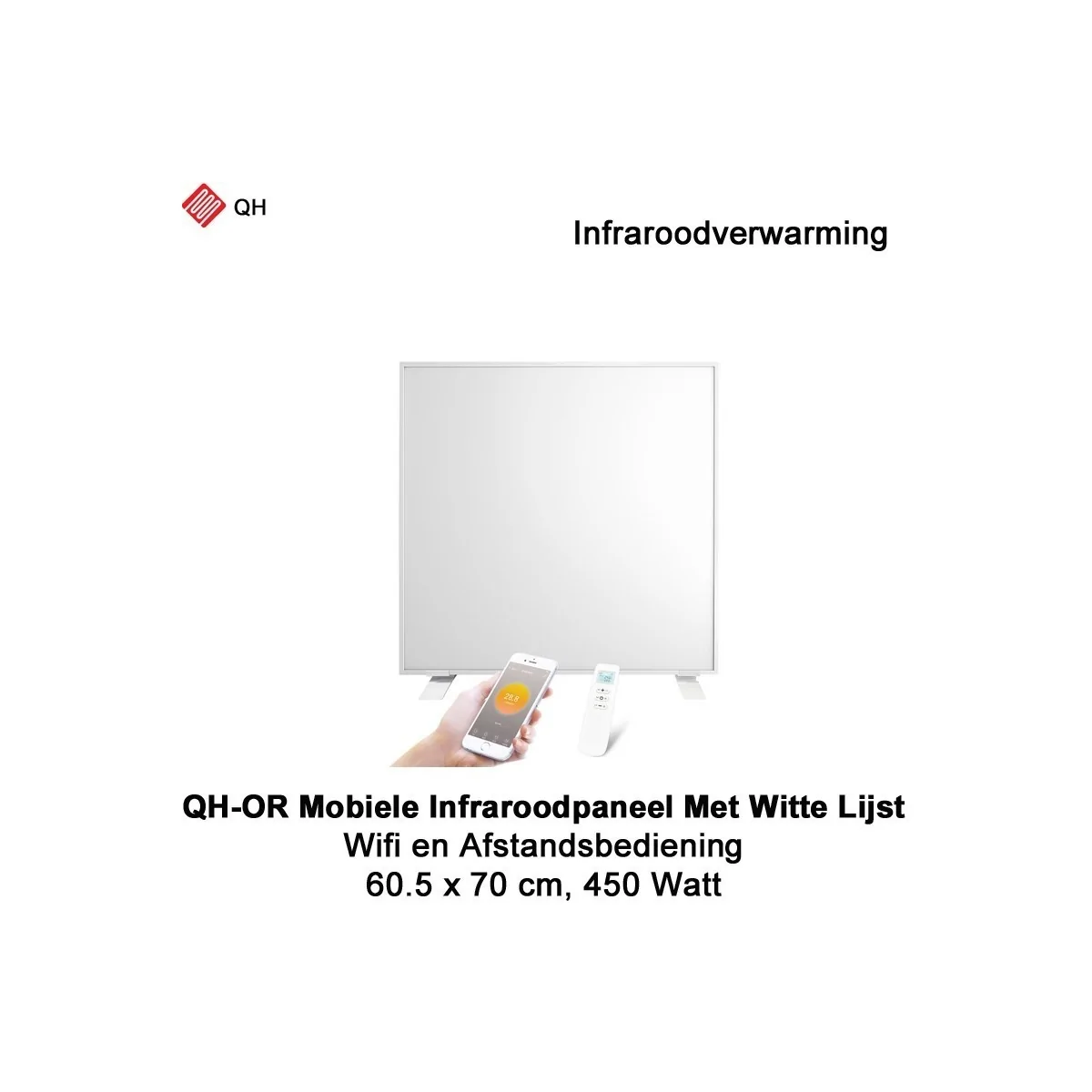 QH-OR Mobiel Infrarood paneel 450W met witte lijst, 60,5 x 70 cm