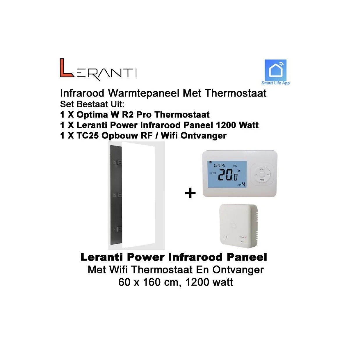 Leranti Power 1200 Watt infrarood paneel met Optima W R2 Pro wifi thermostaat en ontvanger