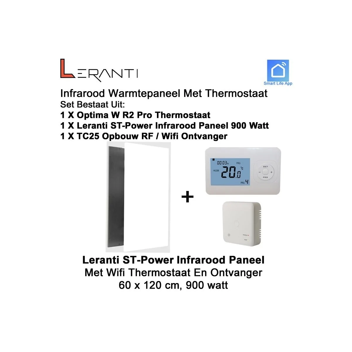 Leranti ST Power 900 Watt infrarood paneel met Optima W R2 Pro wifi thermostaat en ontvanger