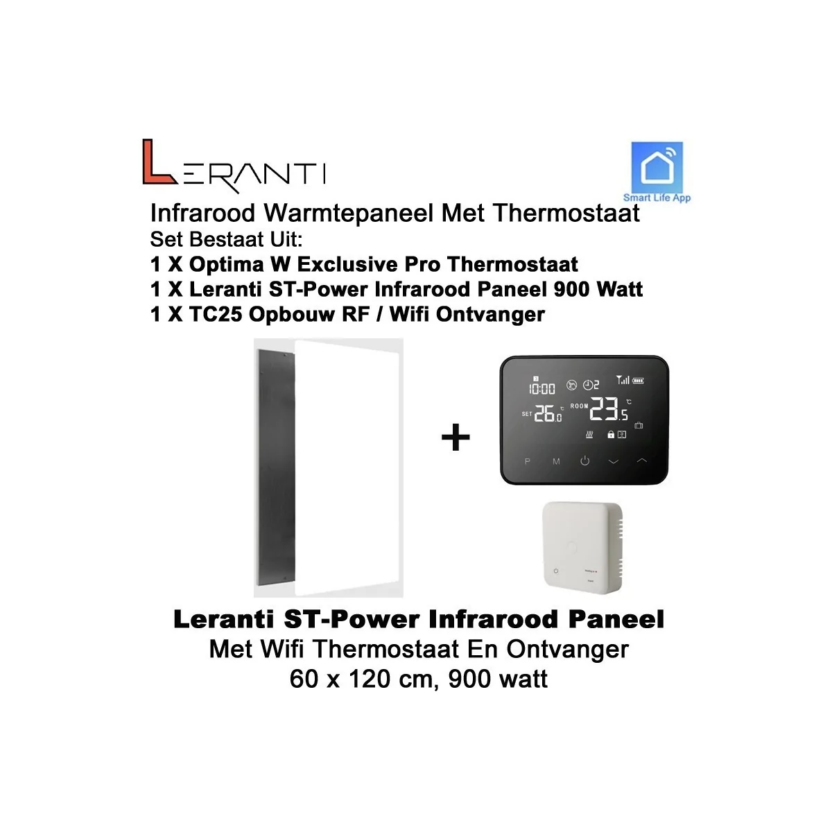 Leranti ST Power 900 Watt infrarood paneel met Optima W Exclusive Pro wifi thermostaat en ontvanger