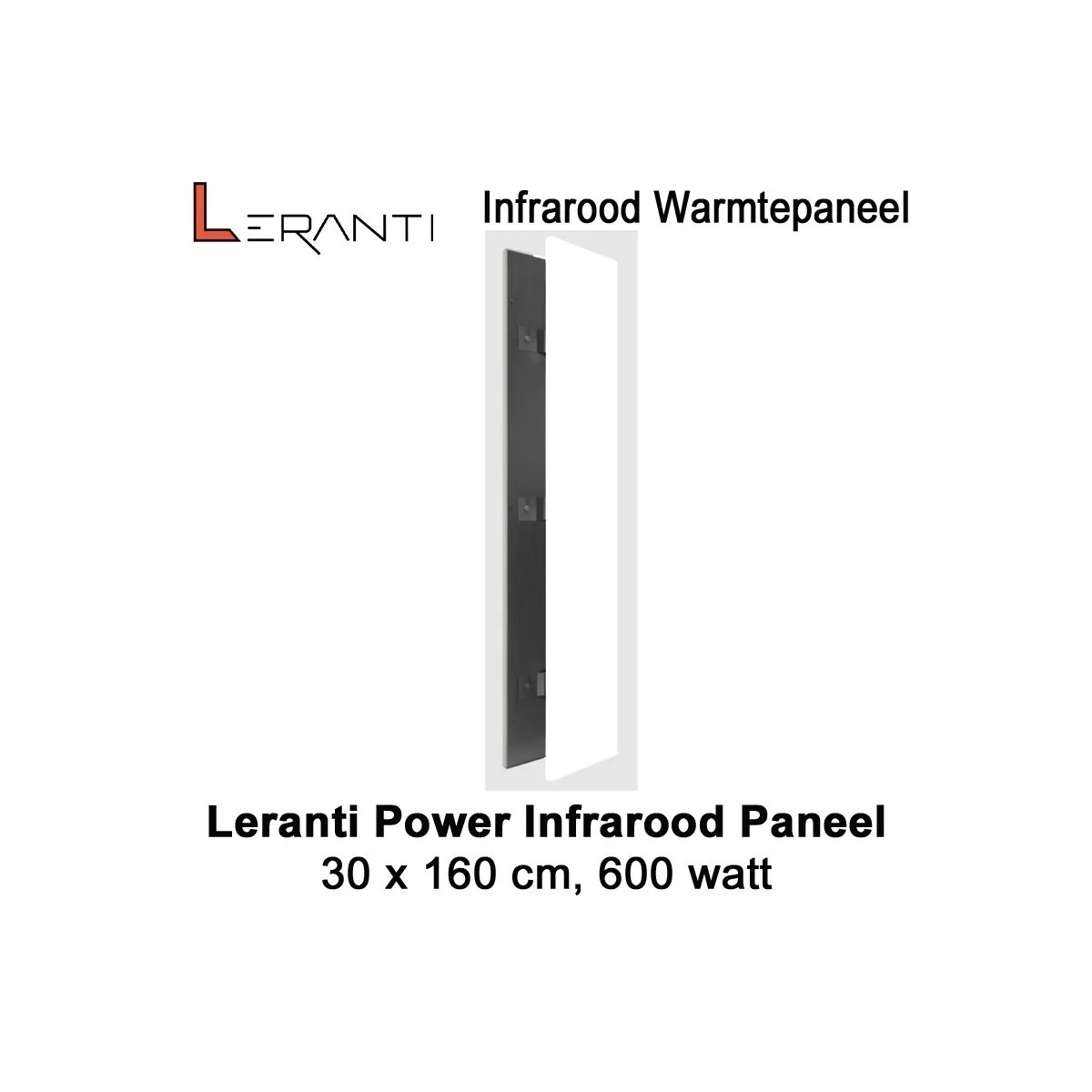 Leranti Power 600 Watt infrarood paneel, 30 x 160 cm