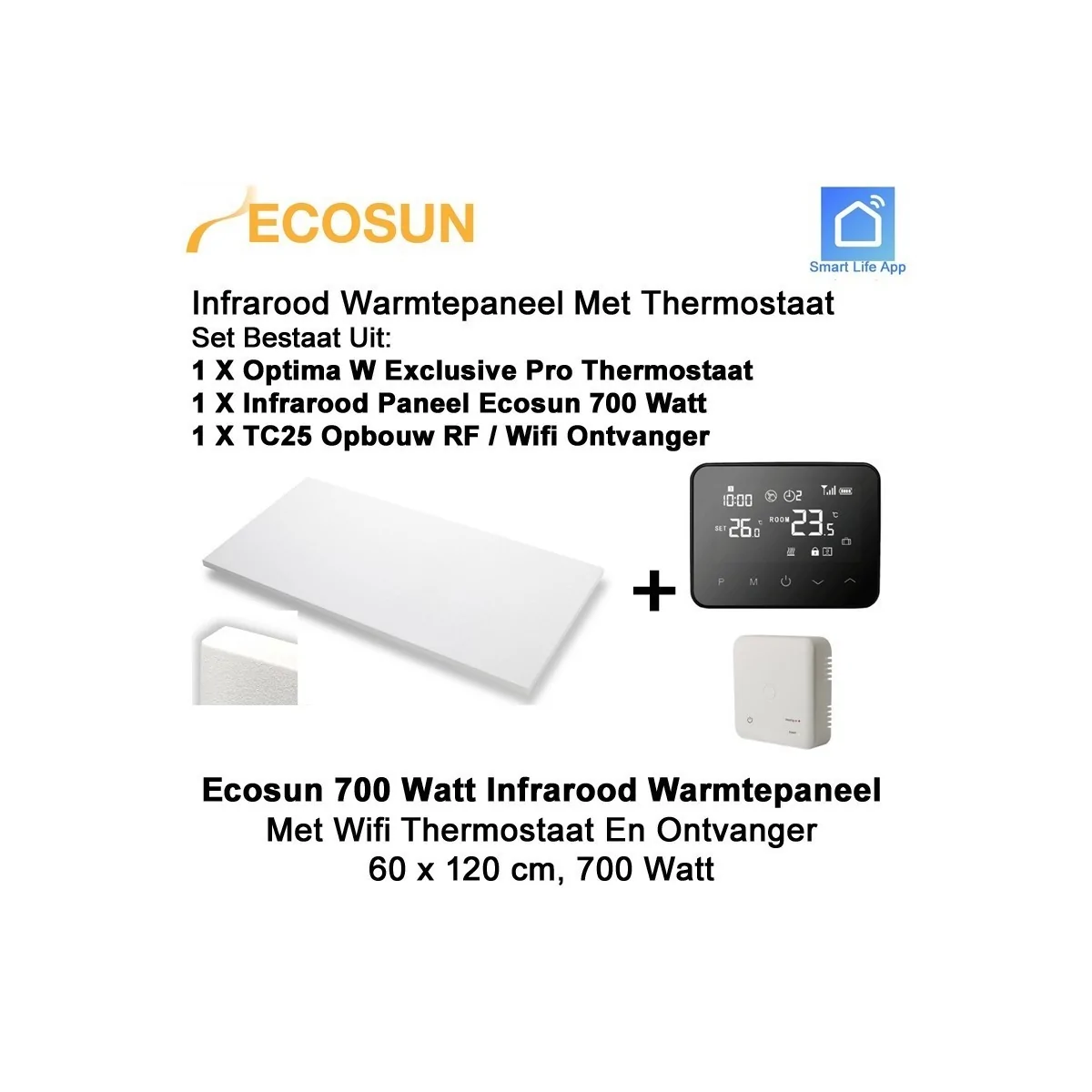 Ecosun infrarood paneel 700 Watt met WiFi thermostaat