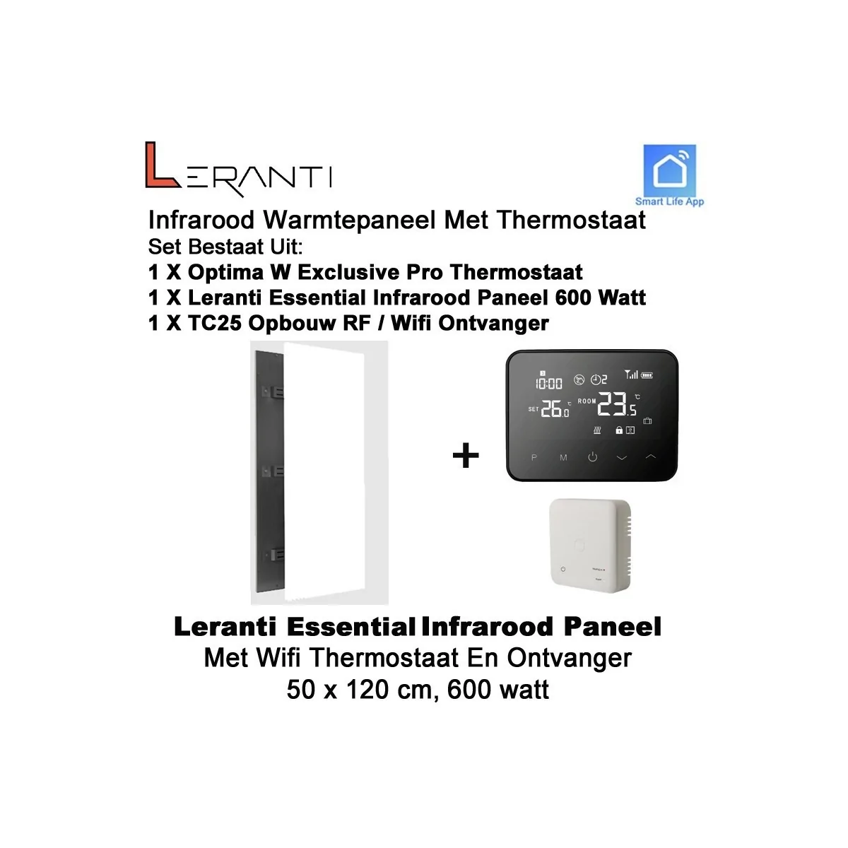 Leranti Essential 600 Watt infrarood paneel met Optima W Exclusive thermostaat en ontvanger