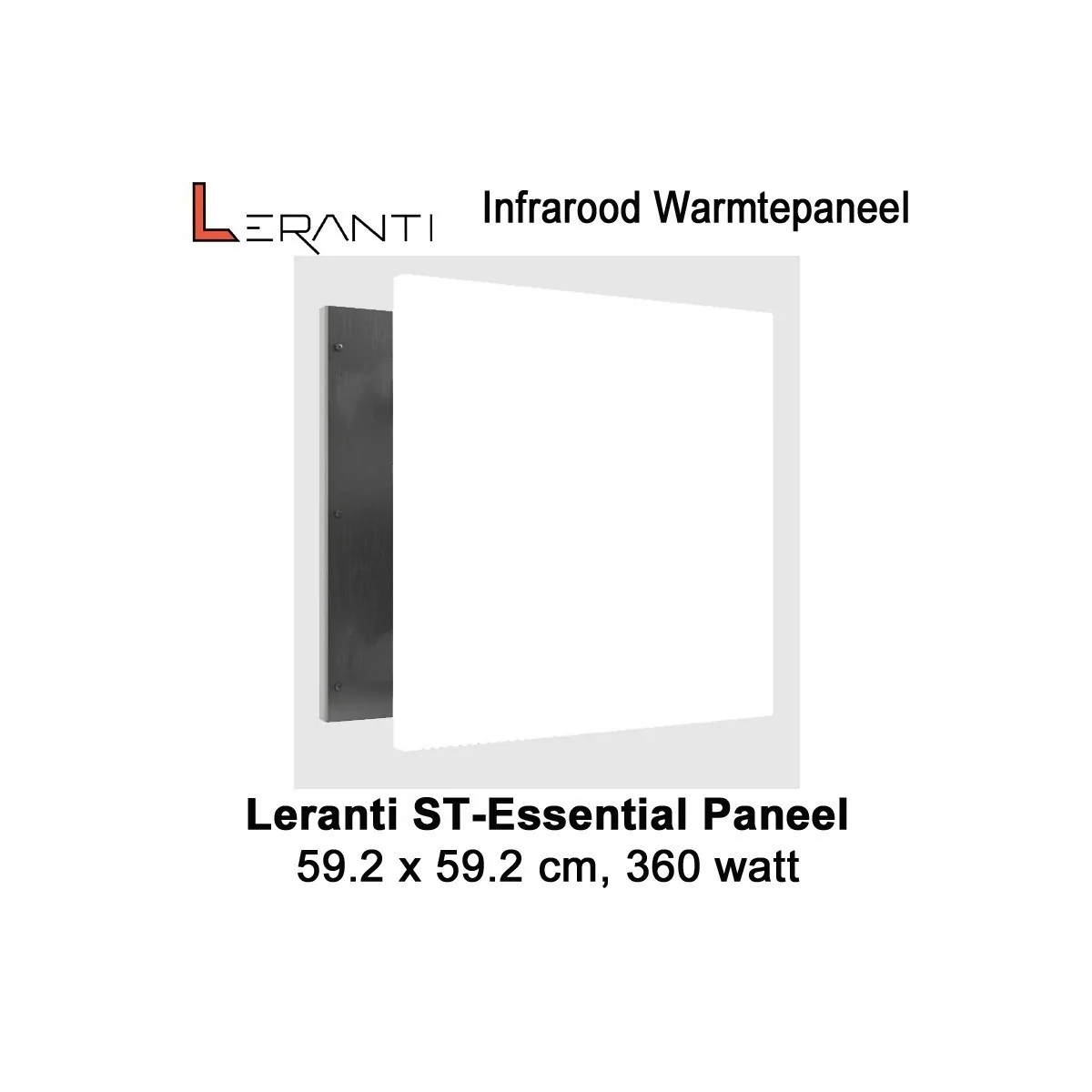 Leranti ST Essential 360 Watt infrarood paneel, 60 x 60 cm