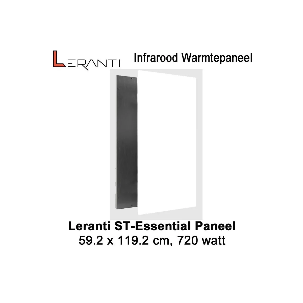 Leranti ST Essential 720 Watt infrarood paneel, 60 x 120 cm