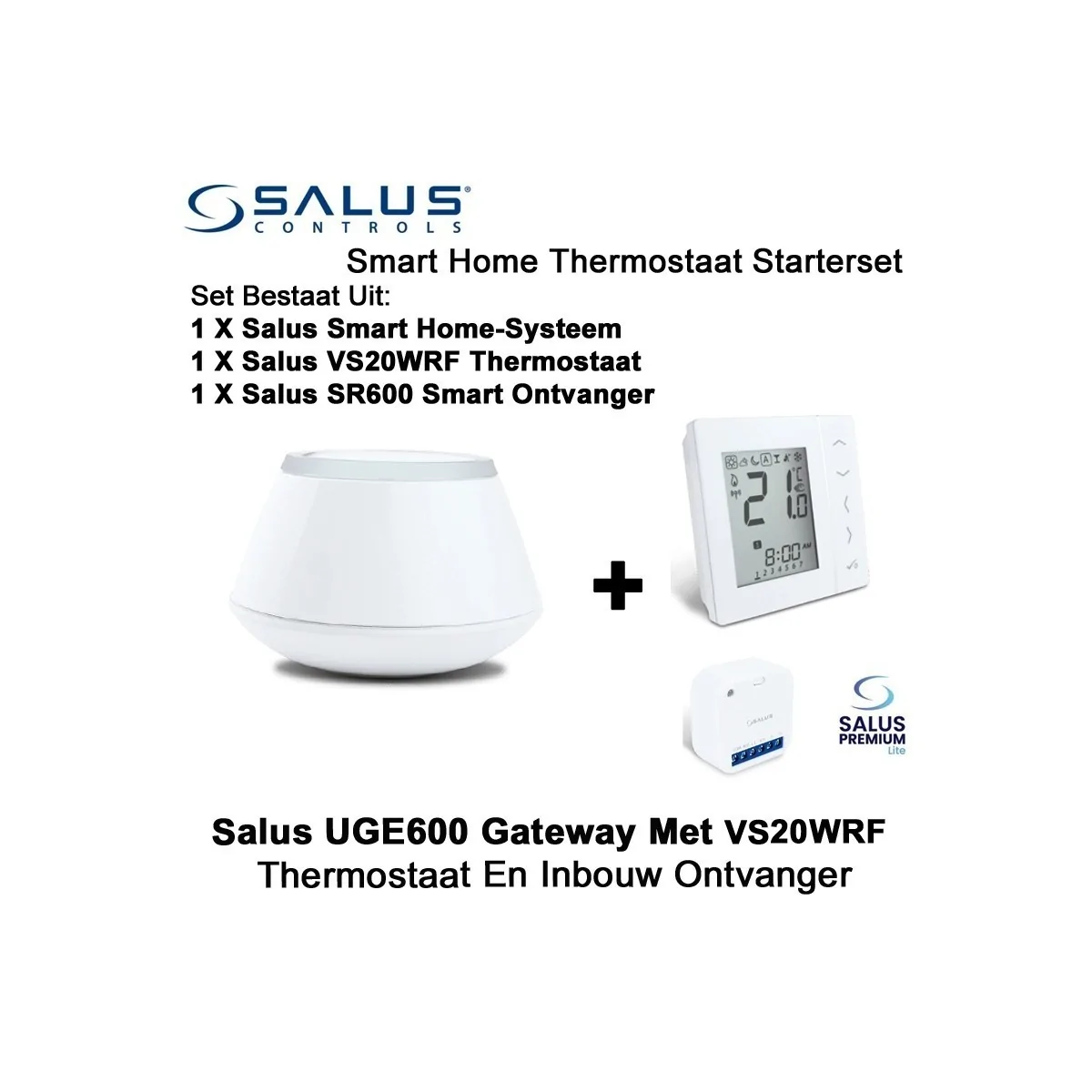 Salus Starterset UGE600 Home Gateway Met VS20WRF Thermostaat en SR600 of SPE600 Ontvanger