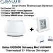 Salus Starterset UGE600 Home Gateway Met VS20WRF Thermostaat en SR600 of SPE600 Ontvanger