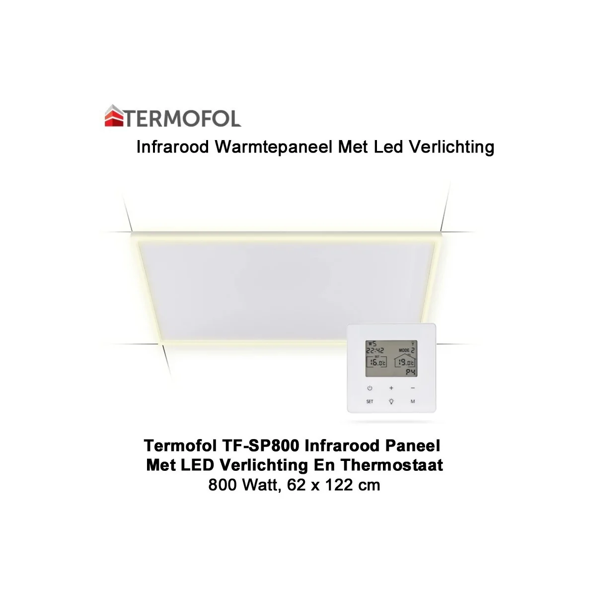 Termofol TF-SP800 infrarood paneel met LED verlichting en thermostaat, 62 x 122cm