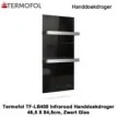 Termofol TF-LB400 Zwart Glas Infrarood Handdoekdroger