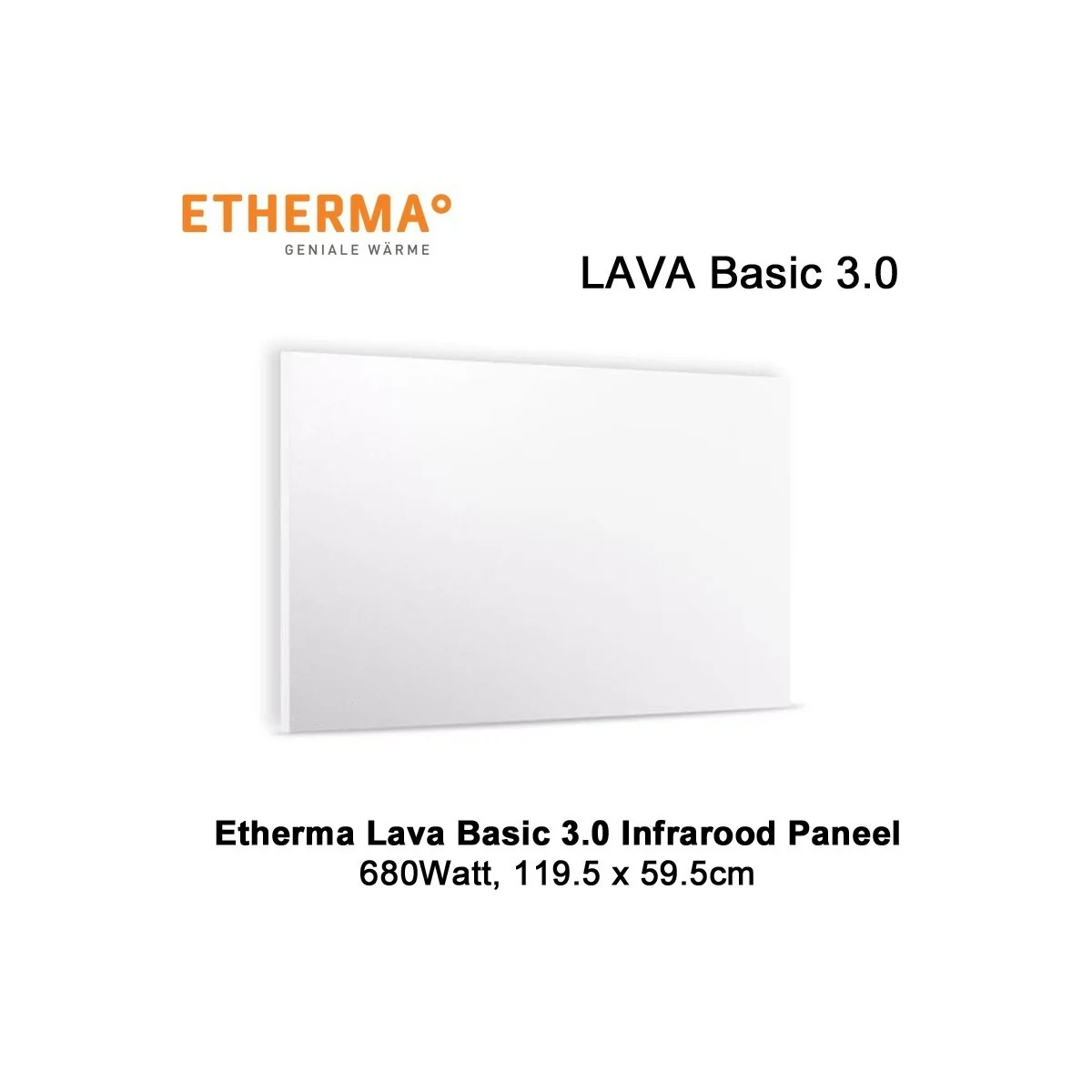 Etherma Lava Basic 3.0 infrarood paneel 680 Watt 120 x 60 cm