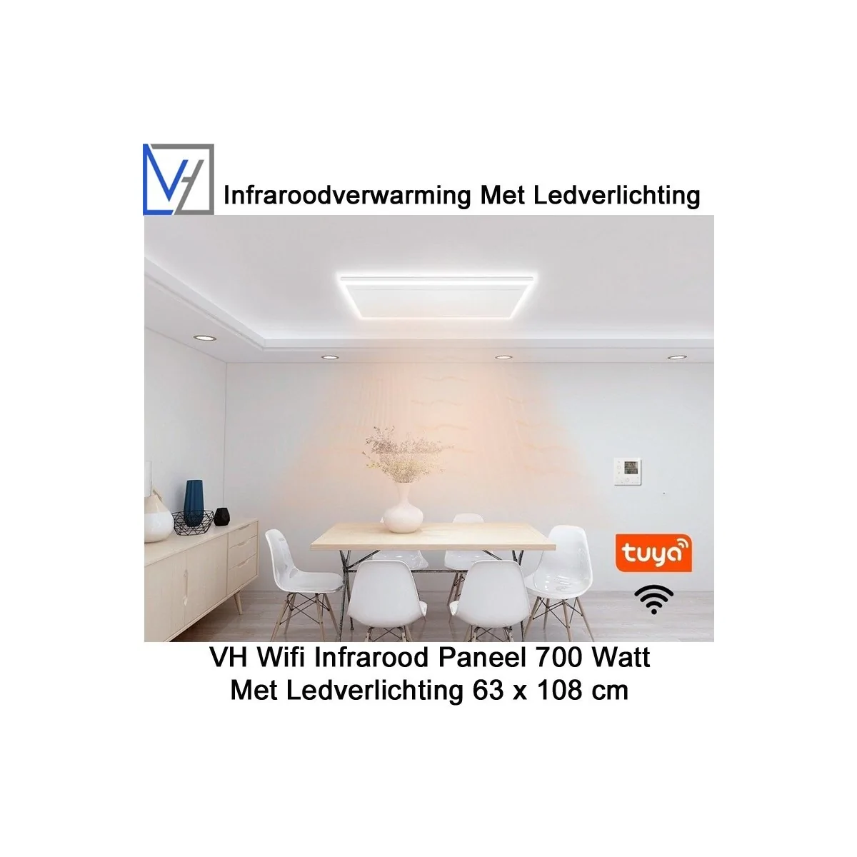 VH Wifi Infrarood Paneel 700 Watt met Ledverlichting 63 x 108 cm