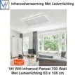 VH Wifi Infrarood Paneel 700 Watt met Ledverlichting 63 x 108 cm