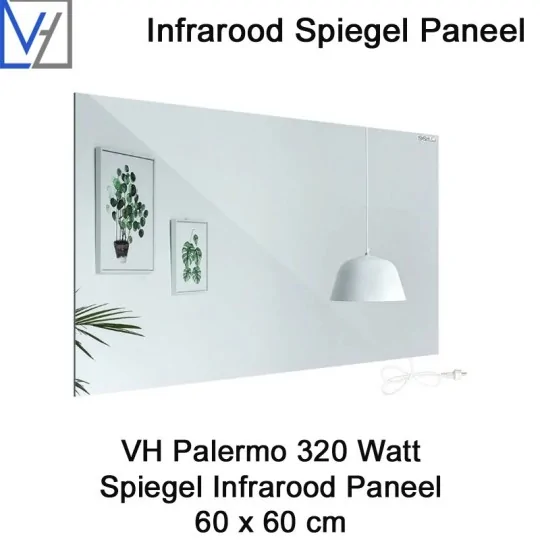 VH Palermo 320 Watt Spiegel infrarood verwarming 60 x 60 cm