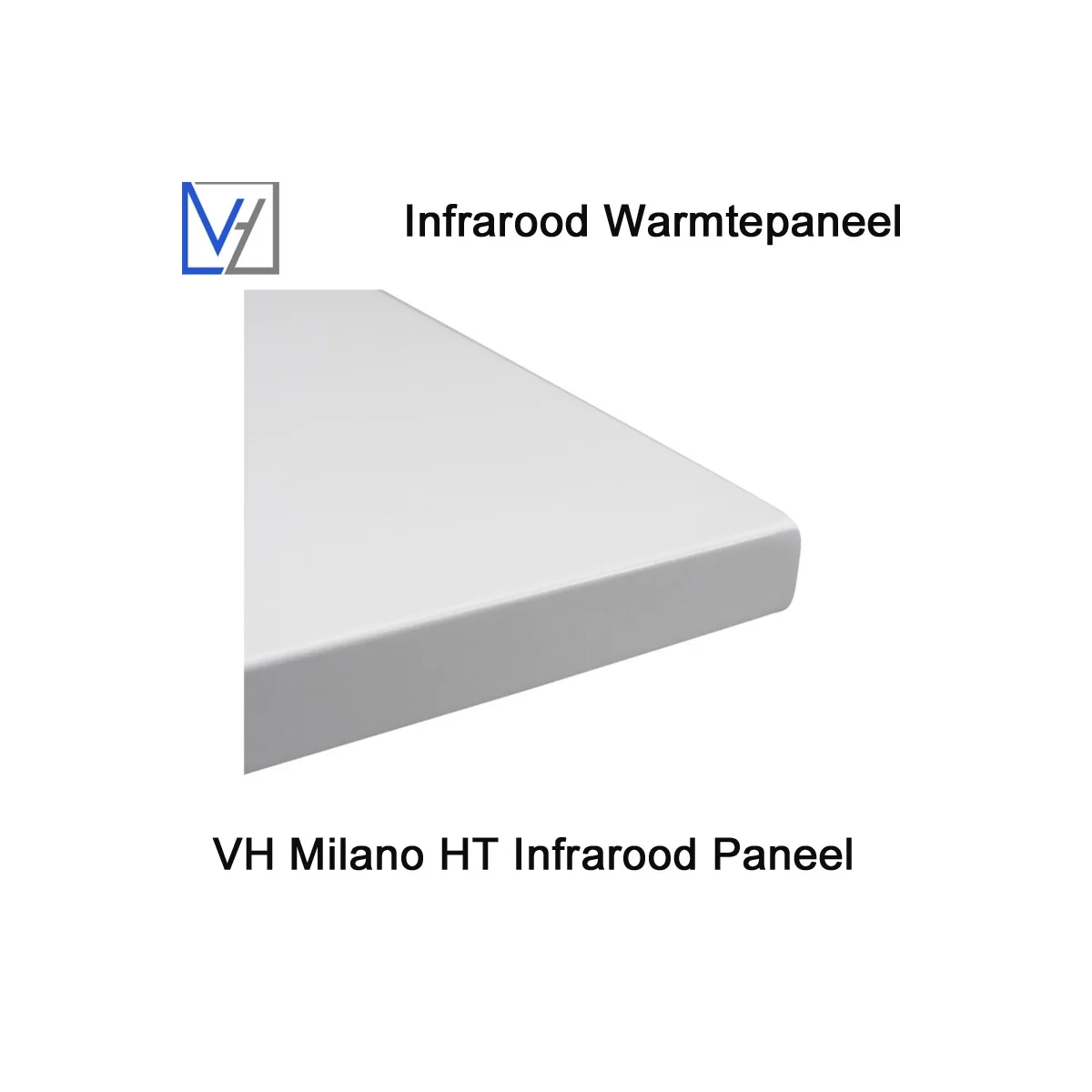VH Milano HT-RF 700 Watt Infrarood Paneel, 60 x 100 cm
