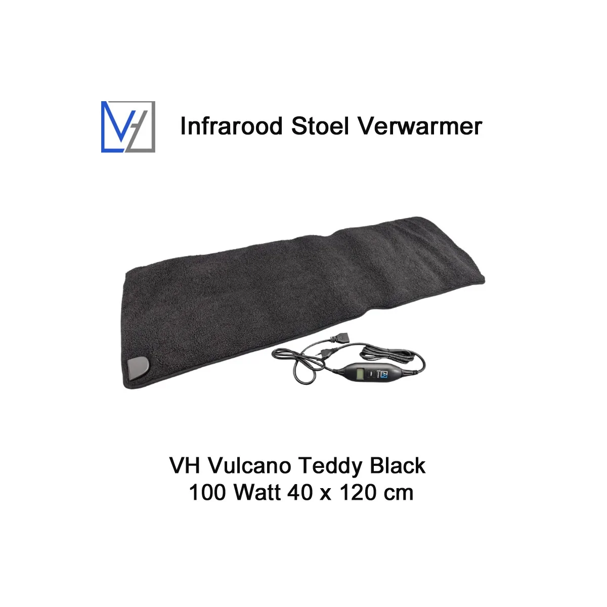 VH Regelbare stoel verwarmer Vulcano Teddy Black 100 Watt 40 x 120 cm