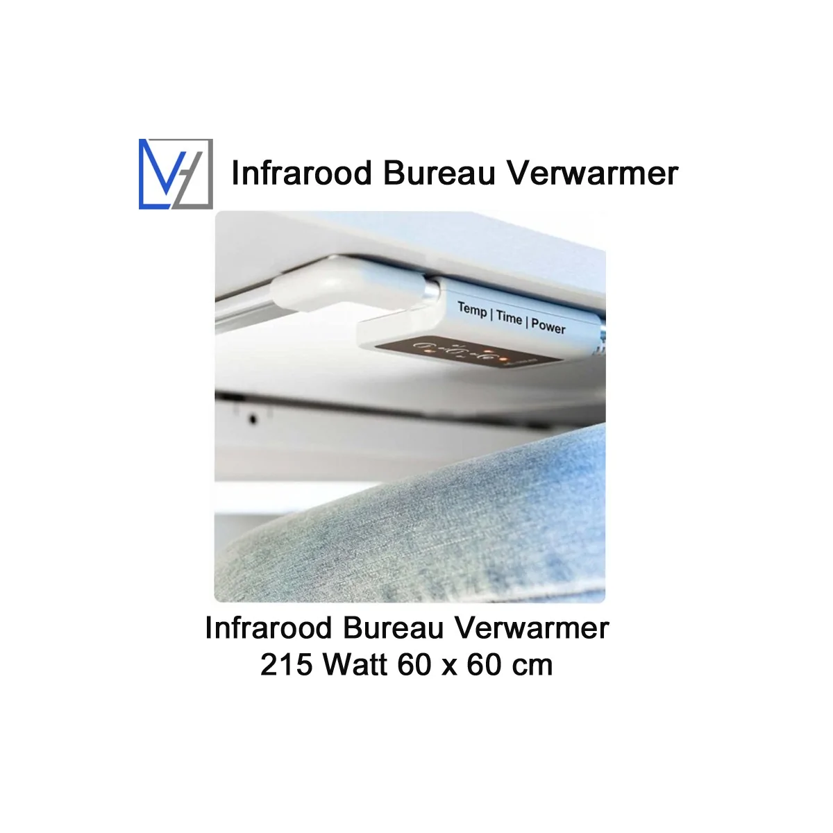 VH Infrarood Bureau Verwarmer 215 Watt - 60 x 60 cm