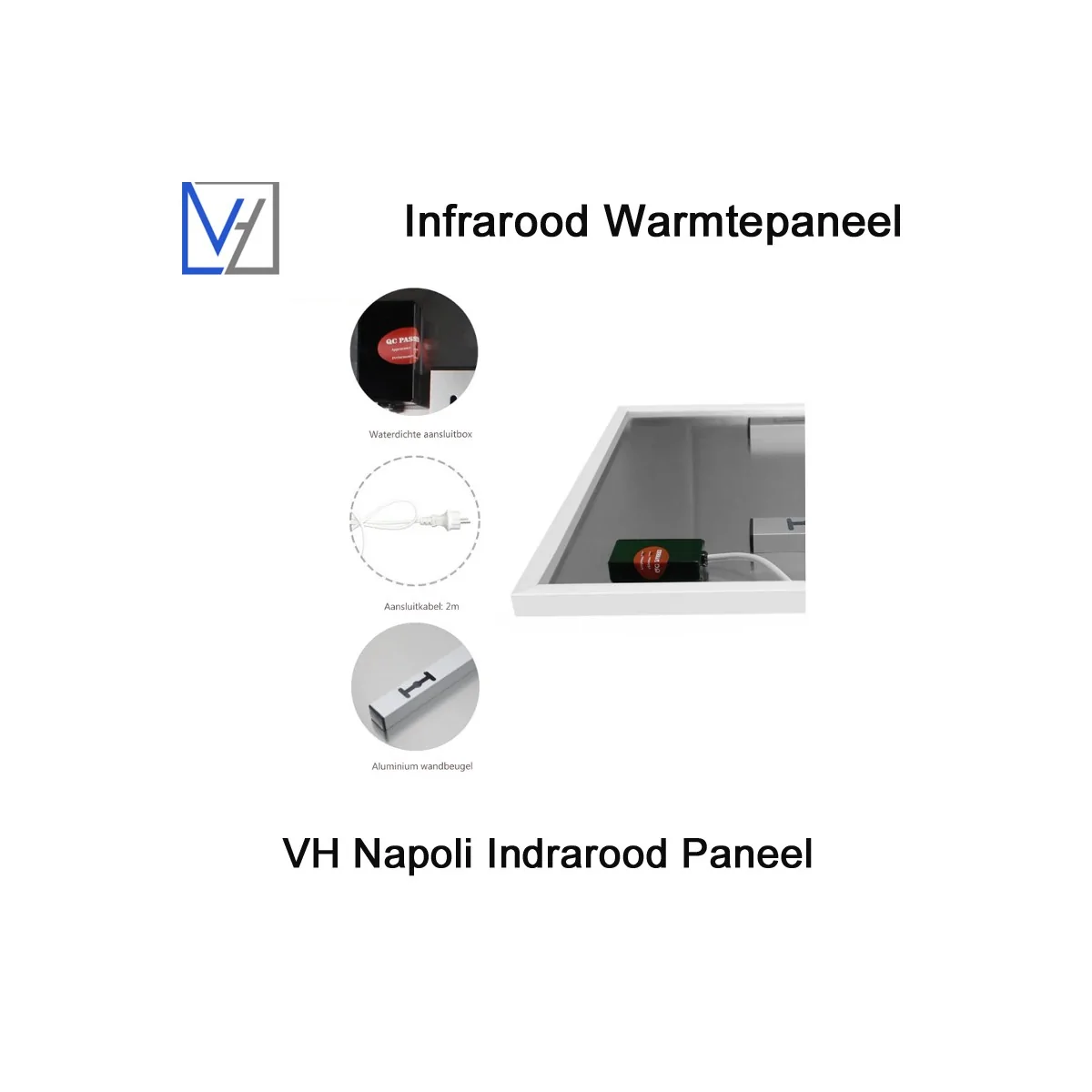 VH Napoli 700 Watt Infrarood paneel 60 x 120 cm