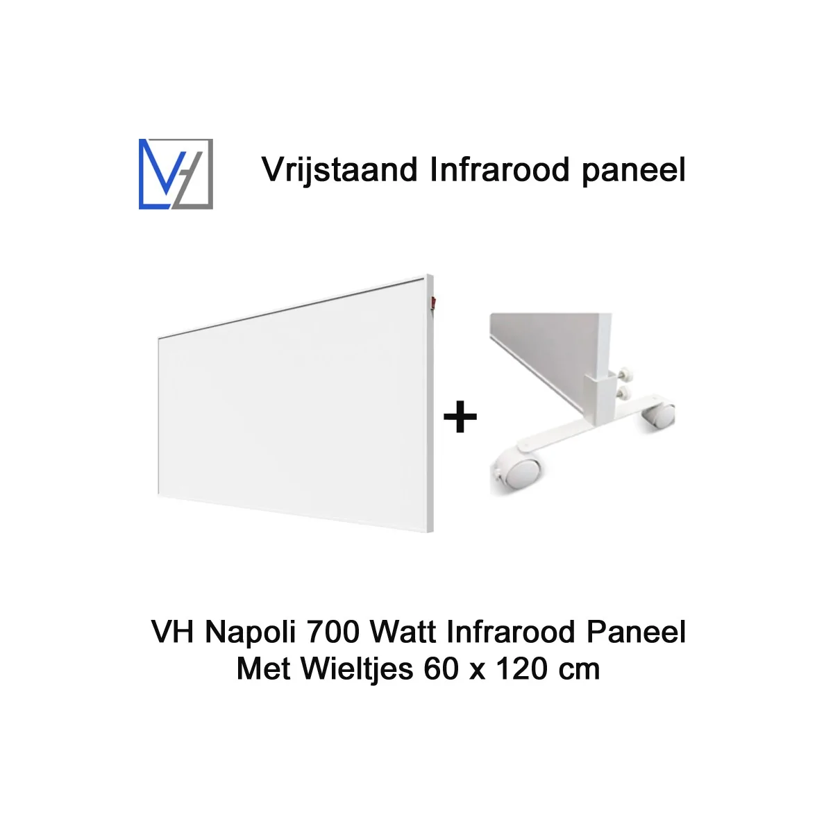 VH Napoli 700 Watt mobiel infrarood paneel met wieltjes 60 x 120 cm